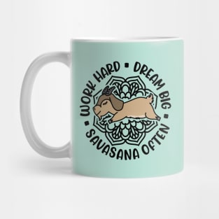 Work Hard Dream Big Savasana Often Goat Yoga Fitness Funny Mug